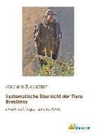 Hermann Burmeister - Systematische Übersicht der Tiere Brasiliens