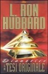 L. Ron Hubbard - Dianetics. La tesi originale. Audiolibro. 5 CD Audio