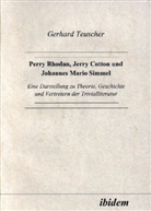 Gerhard Teuscher - Perry Rhodan, Jerry Cotton und Johannes Mario Simmel