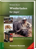 Norbert Klups - Wiederladen für Jäger