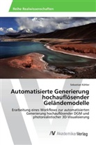 Sebastian Köhler - Automatisierte Generierung hochauflösender Geländemodelle