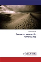Muteeb Alahmari - Personal semantic timeframe