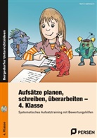 Katrin Sahlmann - Aufsätze planen, schreiben, überarbeiten - Kl. 4, m. 1 CD-ROM