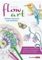 Nikolaus Lenz, Hanne Türk, Hanne Türk - flow art