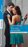 Carole Mortimer, Mortimer-c - Une aura de scandale : frères & célibataires