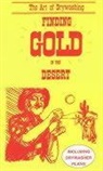 Otto Lynch, Otto Lynch - Finding Gold in the Desert