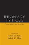 Steven Jay Lynn, Judith W Rhue, Judith W. Rhue - Theories of Hypnosis