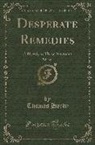Thomas Hardy - Desperate Remedies, Vol. 2 of 3: A Novel (Classic Reprint)