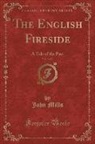 John Mills - The English Fireside, Vol. 3 of 3