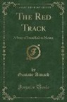 Gustave Aimard - The Red Track