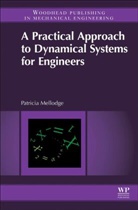 Patricia Mellodge, Mellodge Patricia - Practical Approach to Dynamical Systems for Engineers