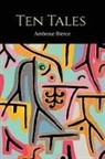 Ambrose Bierce - Ten Tales [Moxon's Master and Other Tales]