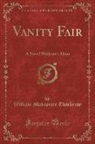 William Makepeace Thackeray - Vanity Fair