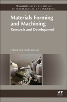 J. Paulo Davim, J Paulo Davim, J. Paulo Davim, J Paulo Davim, J. Paulo Davim, Davim J. Paulo... - Materials Forming and Machining
