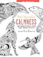 Sue Coccia, Sue Coccia, Cico Books - Color Yourself to Calmness