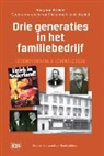 Harry Van Grieken - Drie generaties in het familiebedrijf