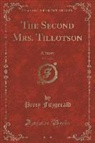Percy Fitzgerald - The Second Mrs. Tillotson, Vol. 2 of 3