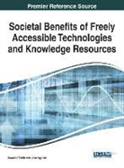 Jose Aguilar, Oswaldo Teran, Jose Aguilar, Oswaldo Terán - Societal Benefits of Freely Accessible Technologies and Knowledge Resources