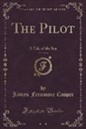 James Fenimore Cooper - The Pilot, Vol. 2 of 3