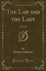 Wilkie Collins - The Law and the Lady