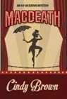 Cindy Brown - MACDEATH