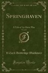 Richard Doddridge Blackmore - Springhaven, Vol. 2 of 3