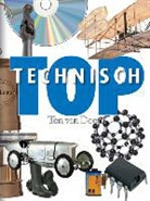 Ton van Doorn, Erwin van den Brink, Judith Robbe - Technisch top
