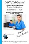 Complete Test Preparation Inc, Complete Test Preparation Inc. - CMA Skill Practice! Practice Test Questions for the Certified Medical Assistant Test