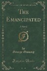 George Gissing - The Emancipated, Vol. 3 of 3