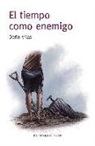 Darío Vilas Couselo - El tiempo como enemigo