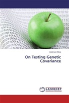 Anderson Silva - On Testing Genetic Covariance