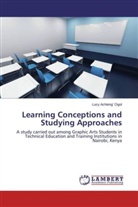 Lucy Achieng' Ogol - Learning Conceptions and Studying Approaches