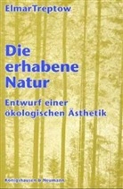 Elmar Treptow - Die erhabene Natur