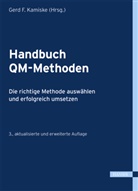 Ger F Kamiske, Gerd F Kamiske, Gerd F. Kamiske - Handbuch QM-Methoden, m. CD-ROM