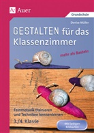 Denise Müller - Gestalten Klassenzimmer - mehr als Basteln 3/4