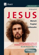 Wolfgang Rieß - Jesus - Mensch, Prophet, Gottessohn