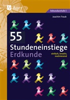 Joachim Traub - 55 Stundeneinstiege Erdkunde
