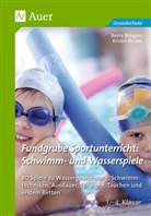Beat Büngers, Beate Büngers, Kirstin Rücker, Kristin Rücker - Fundgrube Sportunterricht: Schwimm- & Wasserspiele