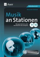 Alexander Eckhardt - Musik an Stationen 9-10, m. 1 CD-ROM