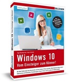 Ing Baumeister, Inge Baumeister, Anja Schmid - Windows 10 - Vom Einsteiger zum Könner