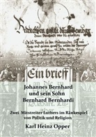Dr. Karl Heinz Opper, Karl H. Opper, Karl Heinz Opper, Karl Heinz (Dr.) Opper - Johannes Bernhard (vor 1500-1551) und sein Sohn Bernhard Bernhardi (1528-1589)