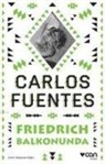 Carlos Fuentes - Frienrich Balkonunda