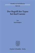 Josef Kokert - Der Begriff des Typus bei Karl Larenz.