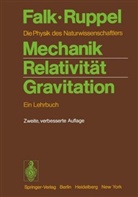 G. Falk, W. Ruppel - Mechanik, Relativität, Gravitation