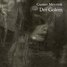 Gustav Meyrink, Heinz Baum, Karlheinz Gabor - Der Golem, Audio-CD, MP3 (Hörbuch)