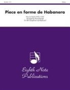 Maurice (COP)/ Marlatt Ravel - Piece En Forme De Habanera for Saxophone