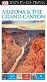 DK, Dk Publishing, DK Travel, Inc. (COR) Dorling Kindersley, Paul Franklin, Paul M. Franklin - Arizona & the Grand Canyon