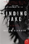 Bryan Reardon - Finding Jake