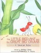 Hm (COR), Houghton Mifflin Company - LITTLE RED ANT AND GREAT BIG CRUM