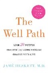 Jame Heskett, Jame M. D. Heskett, MD Jame Heskett - The Well Path